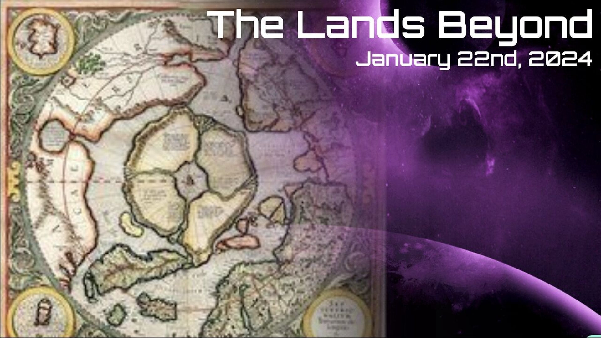 ⁣The Lands Beyond - January 22nd, 2024